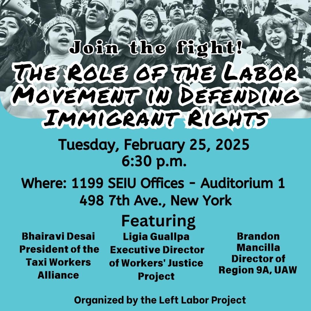 The Role of the Labor Movement in Defending Immigrant Rights