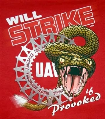 UAW: Will Strike If Provoked