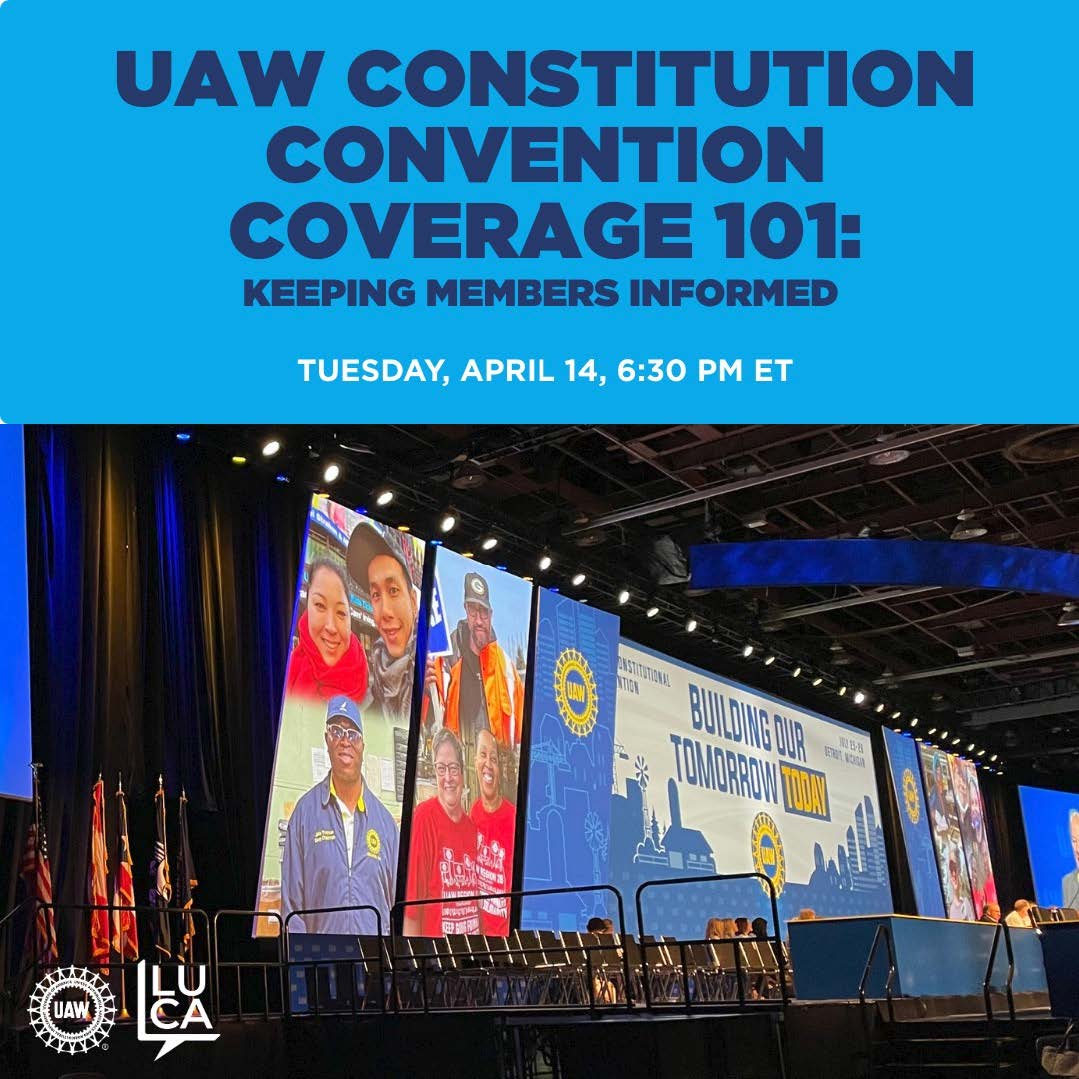 Constitutional Convention Coverage 101 LUCA Weinar