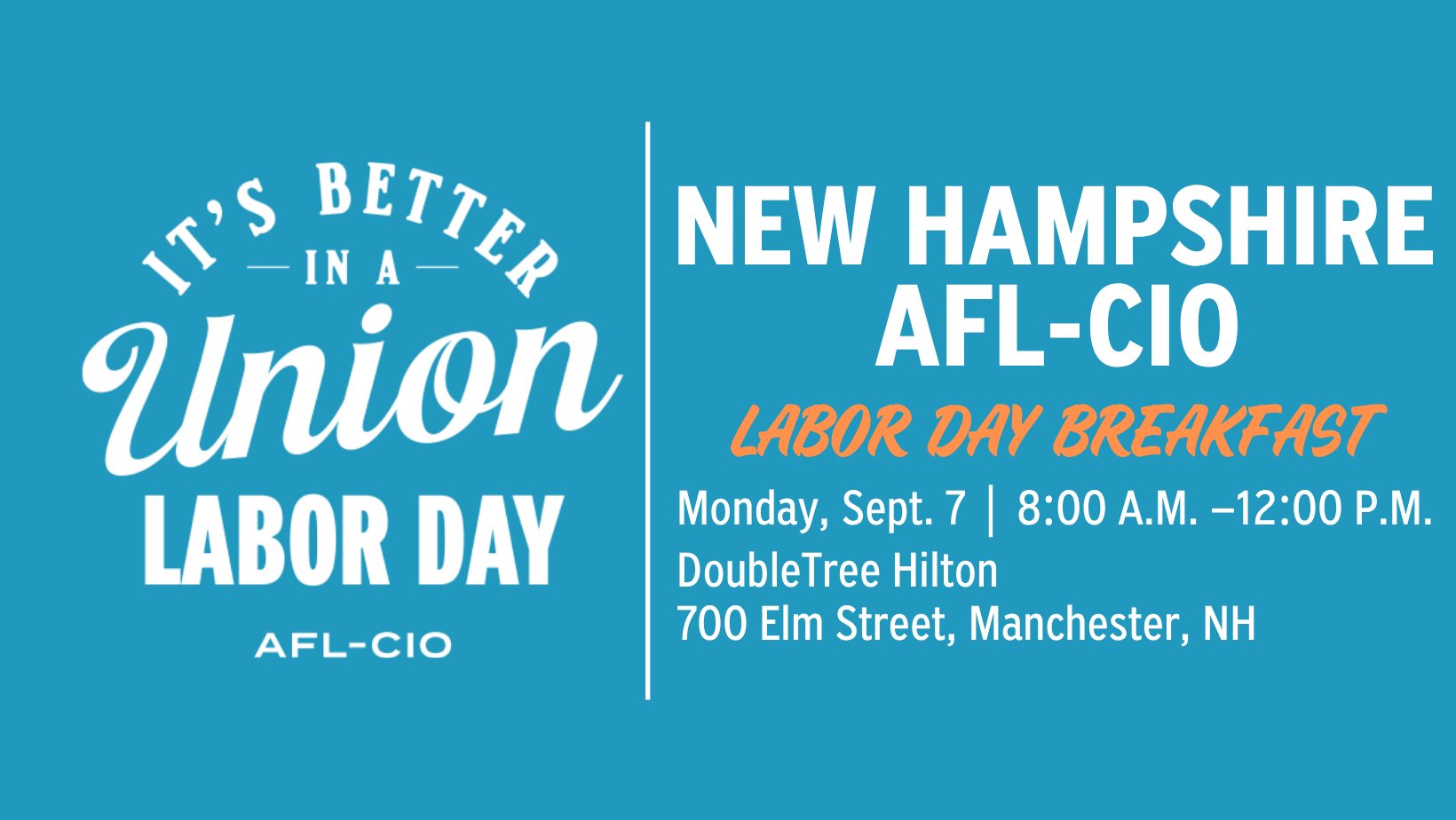 New Hampshire AFL-CIO Labor Day Breakfast