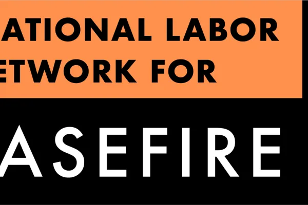 National Labor Network for Ceasefire