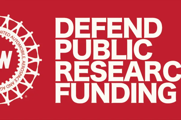 UAW: defend public research funding