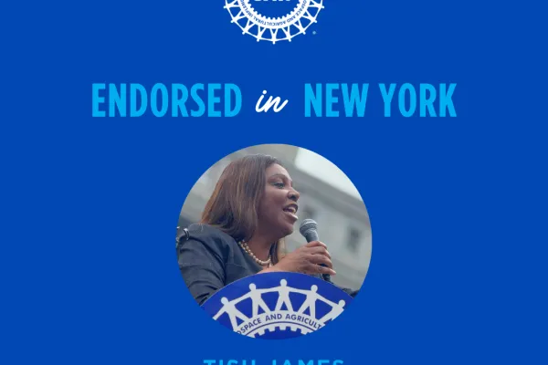 UAW Endorses Former UAW Member Tish James for Reelection as NY Attorney General