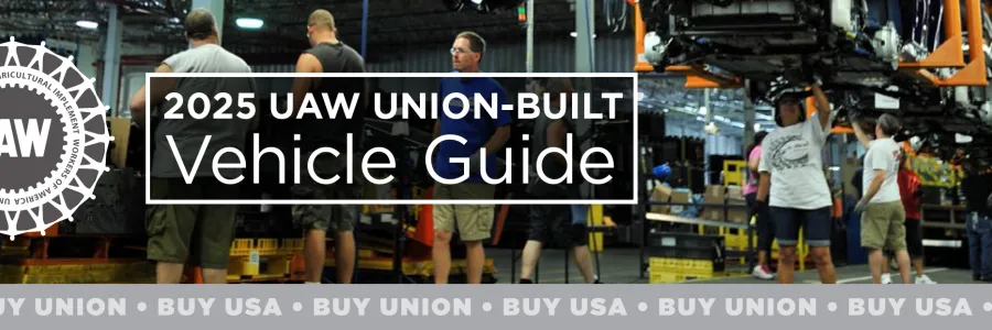 2025 UAW Union-Built Vehicle Guide