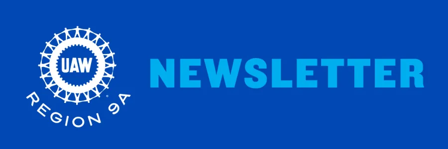 UAW Region 9A Newsletter