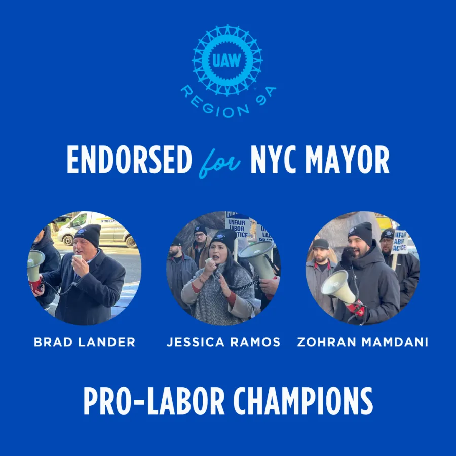 Endorsed for NYC Mayor: Brad Lander, Jessica Ramos, Zohran Mamdani. Pro-labor champions.