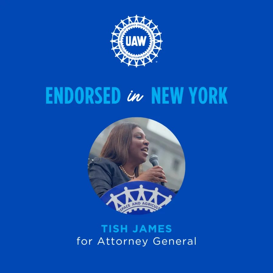 UAW Endorses Former UAW Member Tish James for Reelection as NY Attorney General
