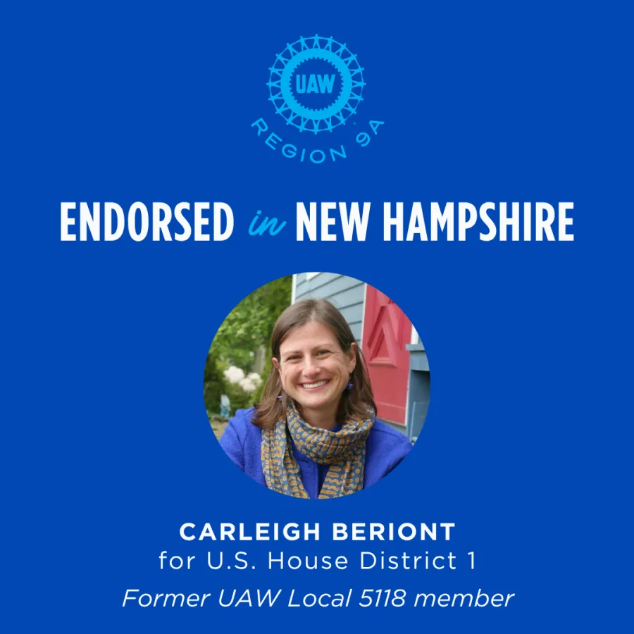 Endorsed in New Hampshire: Carleigh Beriont for U.S. House District 1, former UAW Local 5118 member