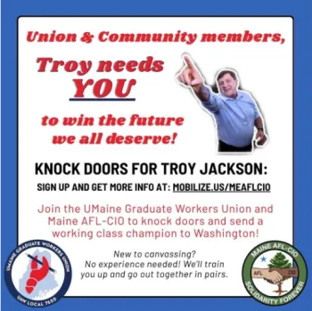 All Out for Troy! Maine AFL-CIO Canvasses for Troy Jackson for U.S. Senate
